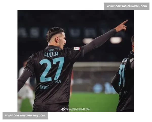 那不勒斯 2500 万 + 500 万锁定诺阿 - 朗,3500 万卢卡签约进入倒计时 那不勒斯 2500 万 + 500 万锁定诺阿 - 朗,3500 万卢卡签约进入倒计时
